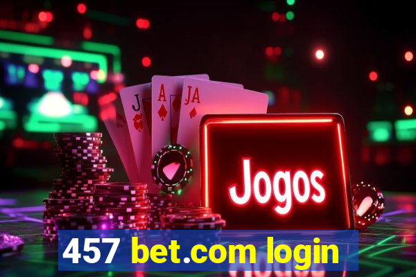 457 bet.com login